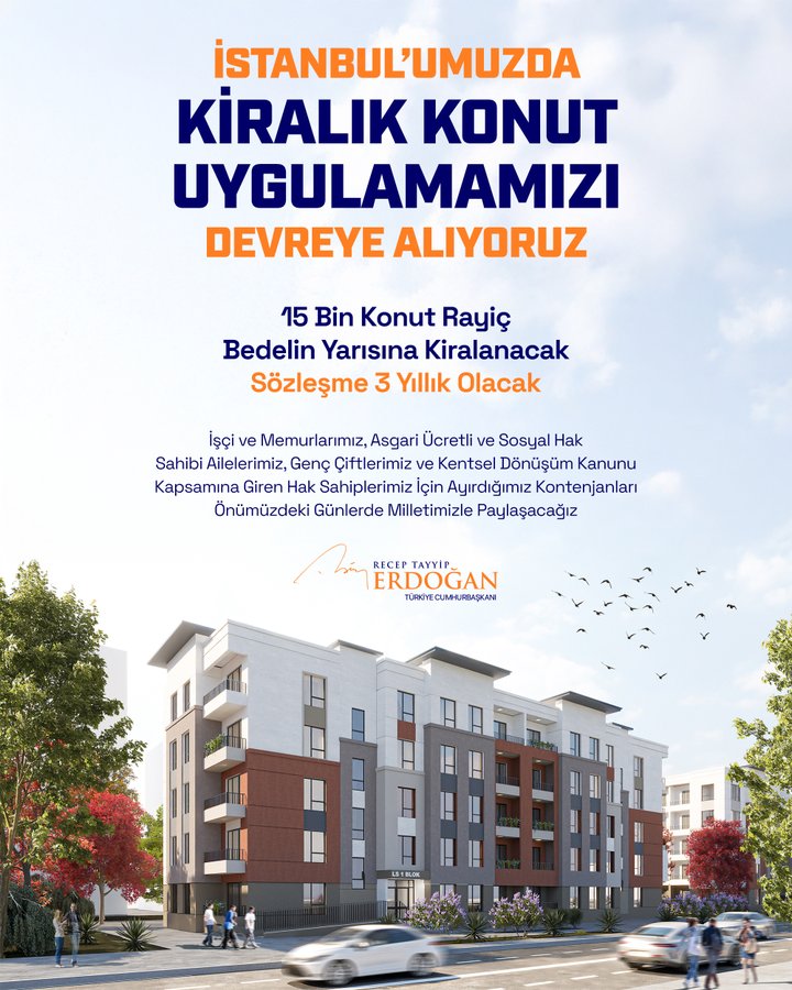 Poster from Istanbul Municipality announcing rental housing regulations effective immediately, detailing protections for tenants in apartments up to 150 square meters with 15-year rent caps at 5 percent annual increases, conditions for moving rights every three years after the third year, inheritance provisions, and requirements for minimum stays in new rentals, signed by Recep Tayyip Erdogan. Below the text, a rendering shows modern multi-story residential buildings with white and brick facades, green trees with red leaves, and people walking and cars on a street in front.