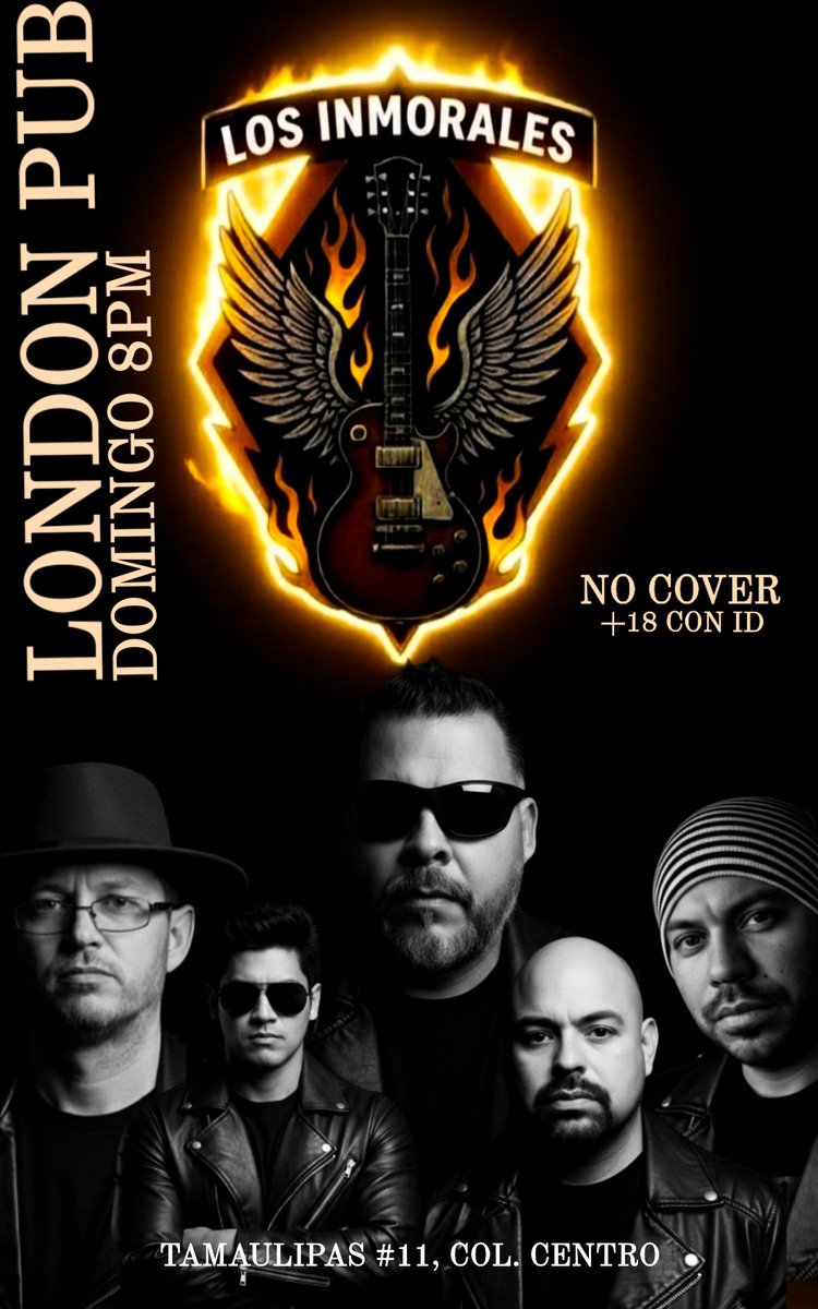 #LOSINMORALES
#SABORATI
#LONDONPUB
#NOCOVER
#HERMOSILLO