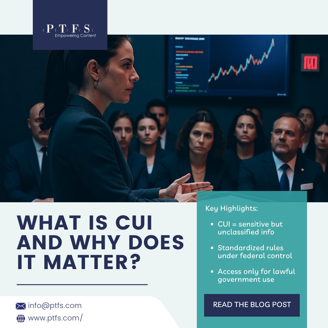 PTFSinc's tweet image. What is CUI and why does it matter?
It’s not classified—but it is sensitive, and requires strict handling.
Dive into our quick primer 👉ptfs.com/2025/09/16/wha…
#CUI #Cybersecurity #DefenseTech
