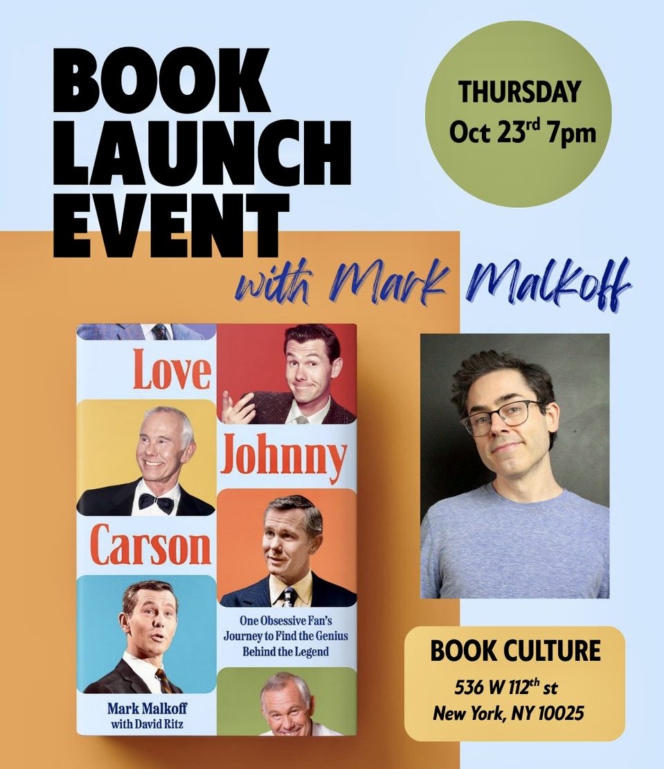 Congratulations to Mark Malkoff on the release of an essential book about one of the founding fathers of pop culture:

Love Johnny Carson: One Obsessive Fan's Journey to Find the Genius Behind the Legend by Mark Malkoff with David Ritz

Get The Book here: shorturl.at/otRPw