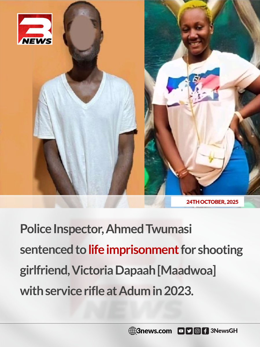 Police Inspector Ahmed Twumasi has been sentenced to life imprisonment for the 2023 shooting of his girlfriend, Victoria Dapaah (Maadwoa), with his service rifle at Adum.

#3NewsGH #TV3GH