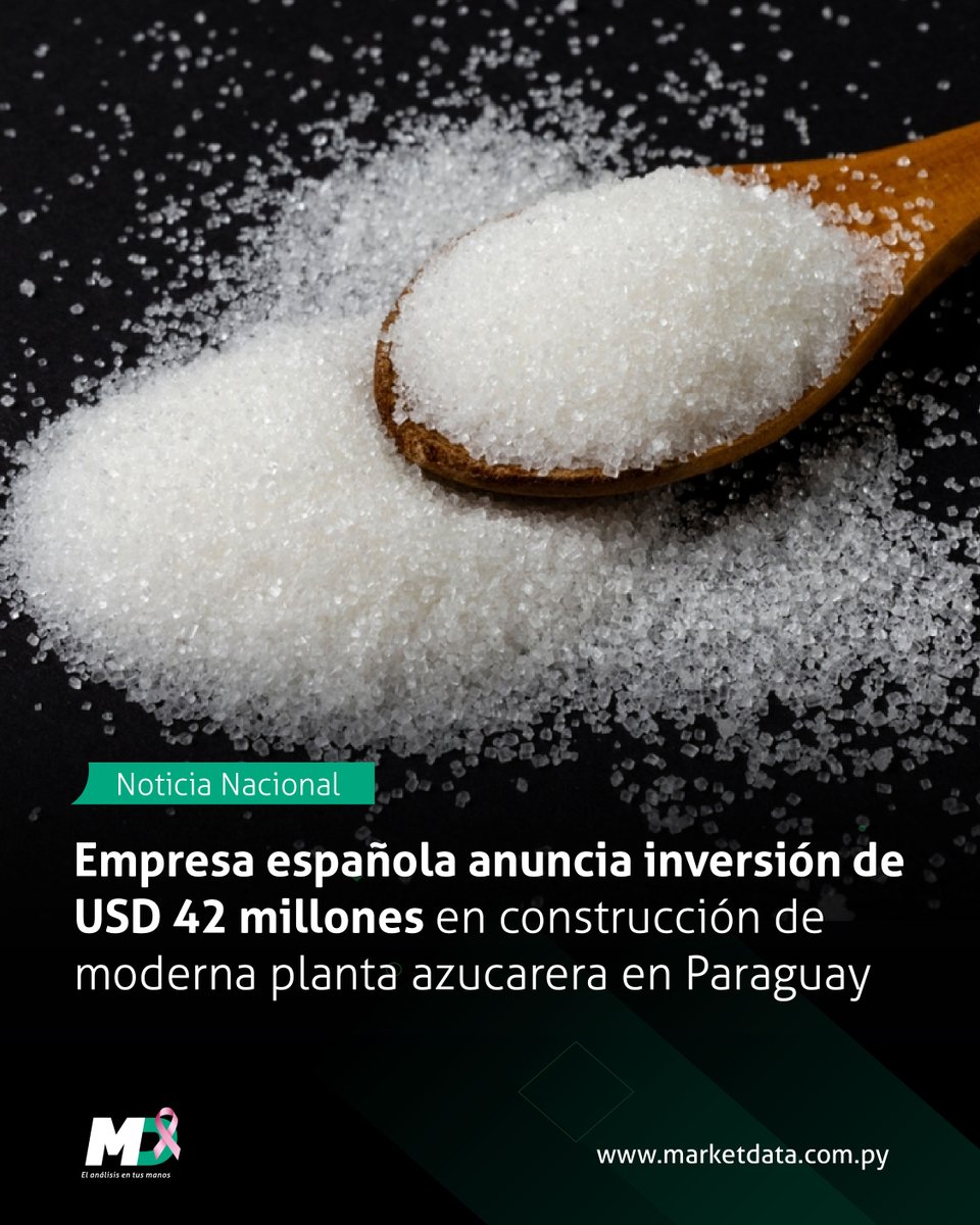 marketdata_py's tweet image. 🗣️ Pierre Guillén, presidente de Savilcon Group, anunció una inversión de USD 42 millones para la construcción de una planta de producción de azúcar orgánica
La nueva planta estará ubicada en Borja, Guairá.
📍 Leé más en n9.cl/2eeg4