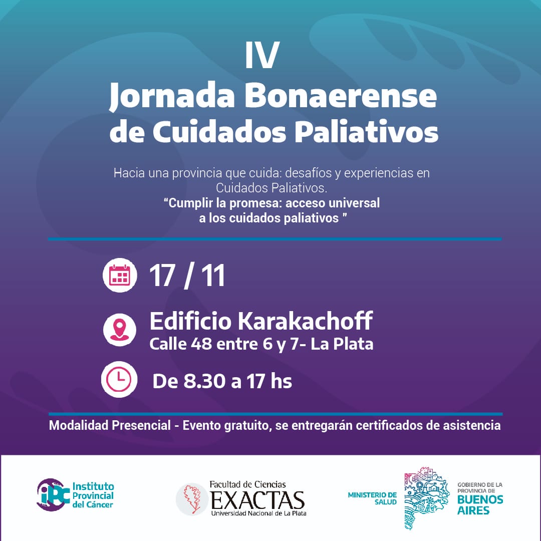Se viene la IV Jornada Bonaerense de Cuidados Paliativos el Lunes 17 de Noviembre, en el Edificio Sergio Karakachoff de la UNLP de #LaPlata, con modalidad presencial. 
🔗 Inscribite acá: docs.google.com/forms/d/e/1FAI…