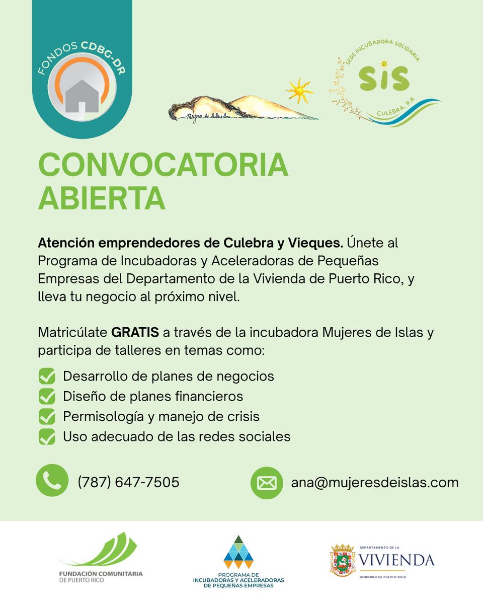 ATENCION CULEBRA Y VIEQUES

Mujeres de Islas y la FCPR te invitan a registrarte en el Programa de Incubadoras y Aceleradoras de Pequeñas Empresas, con fondos CDBG-DR.

📅 Abierto hasta el 31 de oct. 2025
📩 ana@mujeresdeisla.com | (787) 647-7505

ℹ️ fcpr.org/programa-de-in…