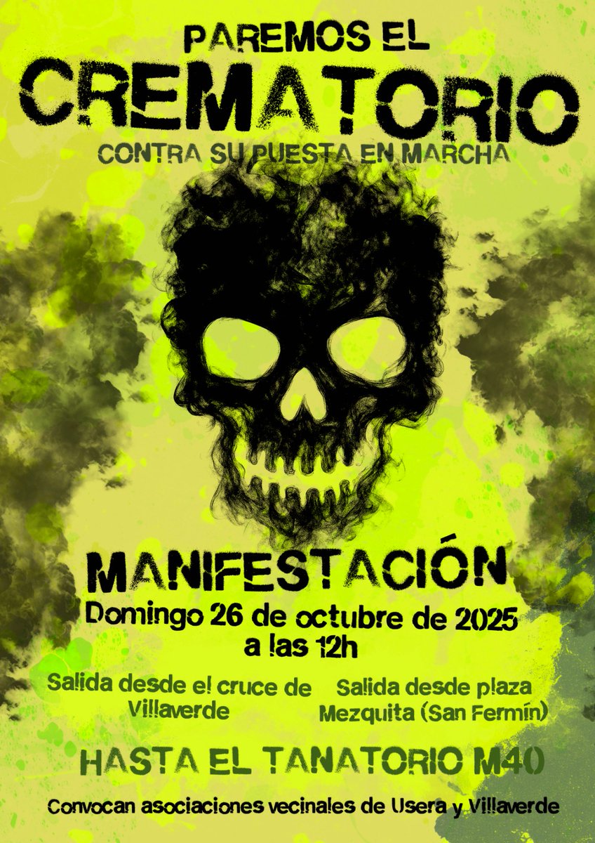 Este domingo 26-11-25 a las 12h volvemos a salir a la calle xa protestar x la puesta en marcha del Crematorio. Al Sur de Madrid no le cabe una instalación contaminante más, queremos llevar a nuestros seres queridos en el corazón no en los pulmones. #ParemosElCrematorio