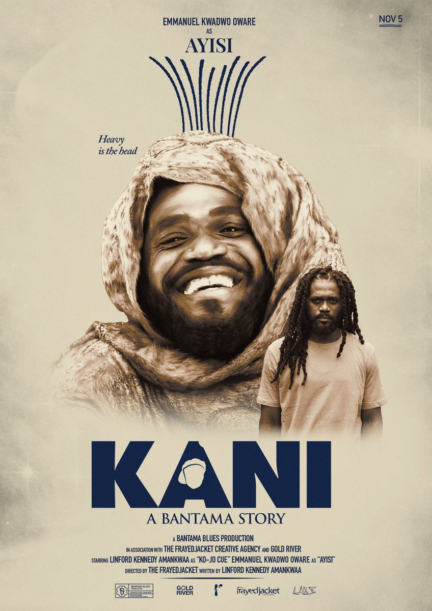 KOJO_Cue's tweet image. KANI: A Bantama Story
Starring:
@arathejay 
@Ayisimusic 
@jiiiiresmithh 
Ofori Amponsah
Out on November 5th.
Pre-Save NOW: rainlabs.lnk.to/KANI!x 
🖼️ @ripe_organic 
A Bantama Blues / @rain_labs / @Goldriveroffice / @frayedjacket_ca Film