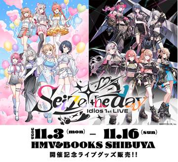 Idios_1stLIVE 🌈🕒 HMV&BOOKS SHIBUYAにて 「Idios 1st LIVE 