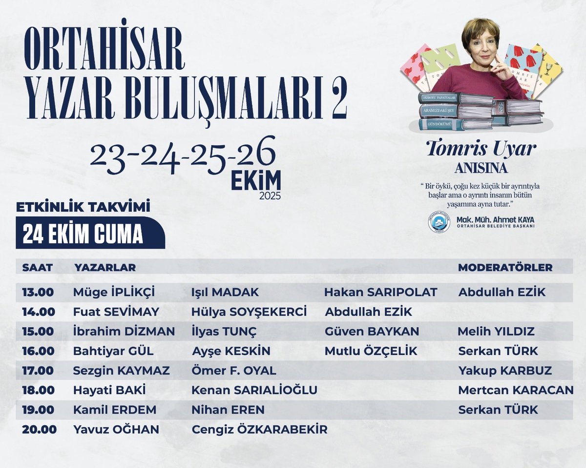 Ortahisar Yazar Buluşmaları 
2. Gün 24 Ekim Cuma