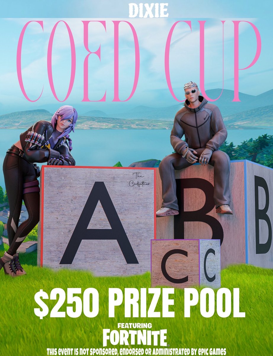 $250 ABC CO-ED CUP 💌

Date: November 21st Friday
Time: 9:30pm cet
Mode: DUO / 4 ZB EU GAMES
Prizepool: $50 x win

Requirements: 
Your teammate must have your SAME letter in game!

Follow <a href="/Dixiefn__/">Dixie 🥀</a> 
🤍 + ♻️