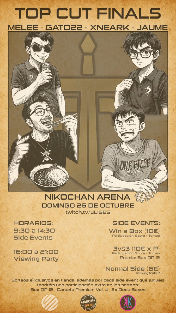 Me hace mucha ilusión presentaros mi primer evento de <a href="/TopCutTCG/">Top Cut TCG</a>, después de un mes y medio tenemos las finales con el TOP 4 en presencial.

Estaremos en <a href="/NikochanArena/">Nikochan Arena</a> todo el domingo, con torneos por la mañana y las finales por la tarde, si alguien se anima por allí estaremos y