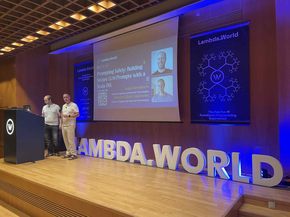 Lambda_World's tweet image. Round 4 of talks on day 2 of @Lambda_World brings 
Ignacio Gallego Sagastume & Isaias Bartelborth from @Hivemind_Tech  presenting in Quillo hall 
Prompting Safely: Building Secure LLM Prompts with a Scala DSL
#lambdaworld #DSL #Scala #LLMs #prompt_engineering #conference…