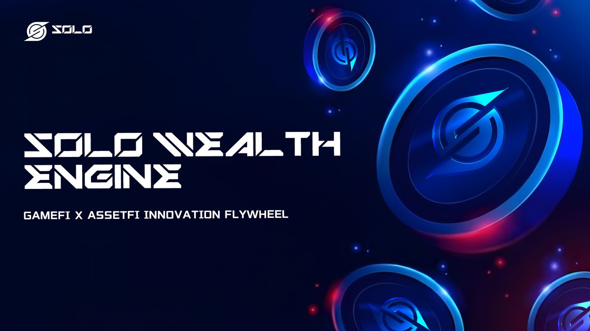 The wealth formula has been cracked. 🤯 
This isn't just another game. 

This is SOLO—the first true WEALTH ENGINE. We pioneered the ultimate flywheel fusing #GameFi x #AssetFi, turning gameplay directly into asset growth. Join the SOLO revolution now! 🔥 

#SOLO