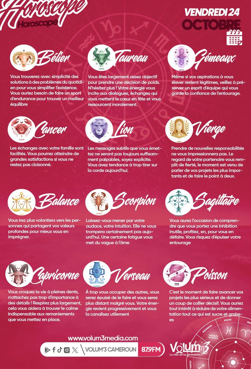Volum3Cameroun's tweet image. 🌌L&apos;Horoscope du jour ___  En ce vendredi, les astres nous invitent à suivre notre intuition et à avancer avec confiance. C’est une journée propice aux prises de décision, aux échanges sincères et aux belles surprises du cœur.

#LaVibeDeTaGeneration
#horoscopedujour
#hellooctober