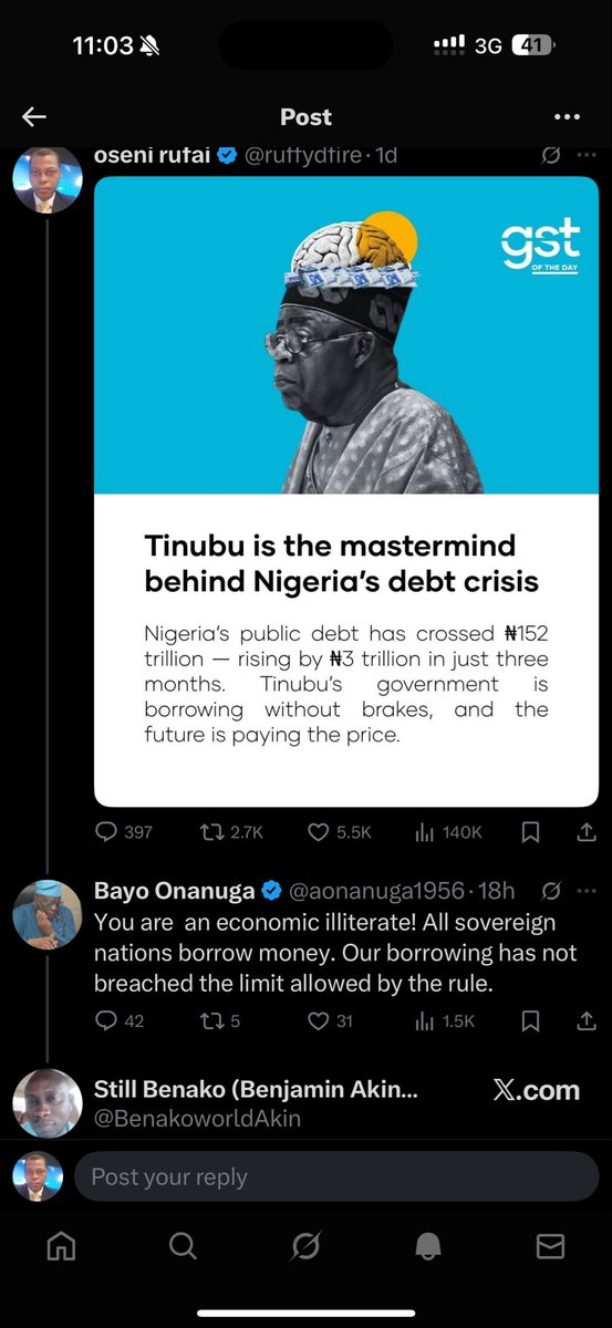 Egbon Bayo Onanuga abusing me because i stated the position of Nigeria’s debt. He called me economic illiterate—-a presidential spokesperson ooooo

Tell Egbon Bayo to challenge me with facts not abuses.

Has Nigeria not borrowed 152 trillion under Tinubu?