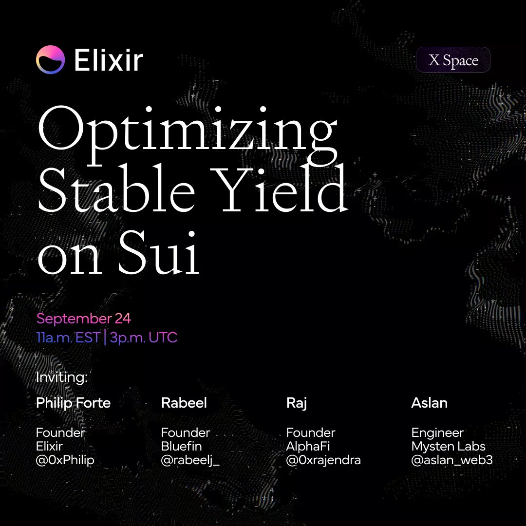 elixir's tweet image. Join @0xphilip @Rabeel @0xrajendra + @aslan_web3 today, for an X space to discuss Stable Yield Optimization on @SuiNetwork
📅10.24 
⏰11am EST | 3pm UTC
Set reminder: x.com/i/spaces/1DXxy…