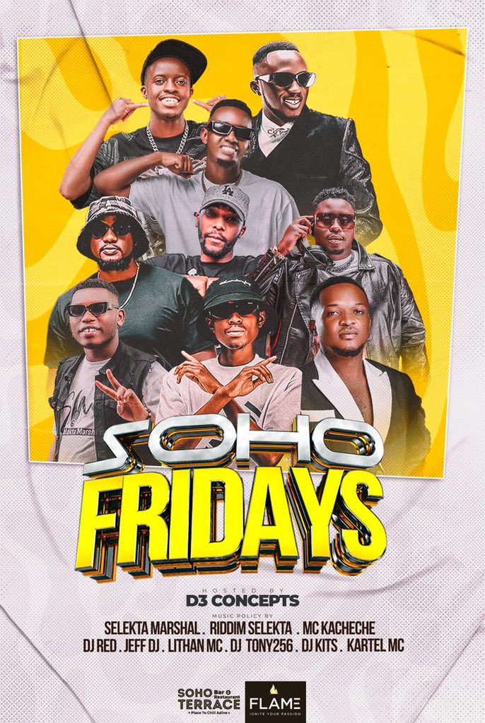 Let’s party 🎉 tonight ✅at <a href="/SoHoTerraceMbra/">SoHo Terrace</a> , #SoHoFridays hosted by <a href="/d3_concepts/">D3 Concepts Mbarara</a> ✌️just prepare your dancing shoes and get ready for the best of it all 🥳🍾👯