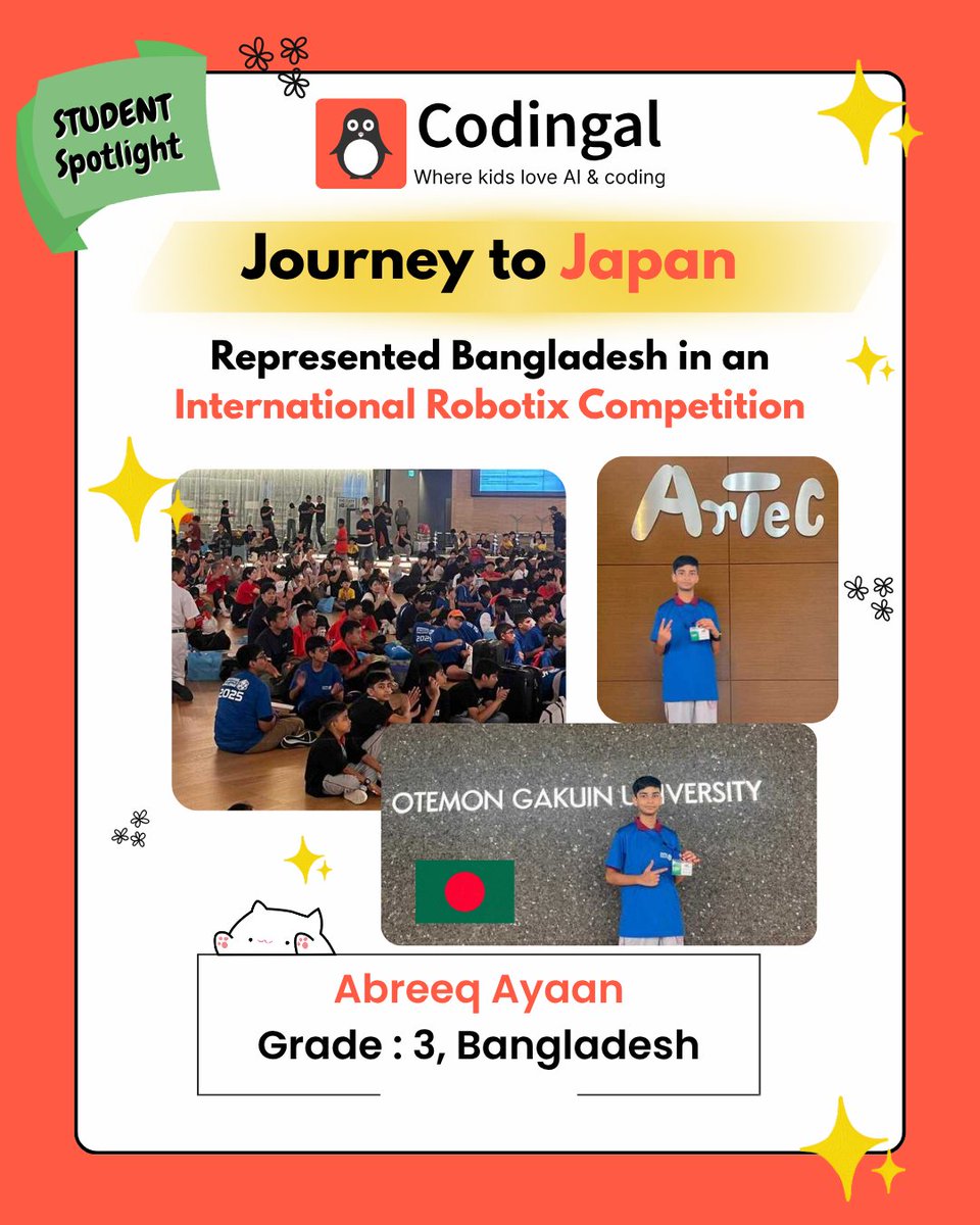 codingal's tweet image. From Bangladesh to Japan! 🇧🇩➡️🇯🇵
Grade 3 coder Abreeq Ayaan showcased his skills at an International Robotix Competition. Keep shining, champ! ✨
Inspired by Abreeq’s journey from 🇧🇩 to 🇯🇵? Start your child’s coding & robotics path today! 🚀
#CodingForKids #Robotics…