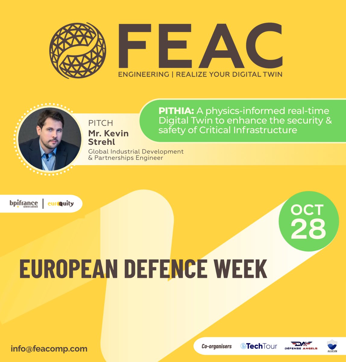 FEACEngineering's tweet image. We’re excited to announce that @FEACEngineering  will be presenting during the Pitch Sessions on October 28th at the @Bpifrance&apos;s  European Defence Week in Paris!

#FEACEngineering #EuropeanDefenceWeek #DigitalTwin #DefenceInnovation #DualUse  #SituationalAwareness #Simulation