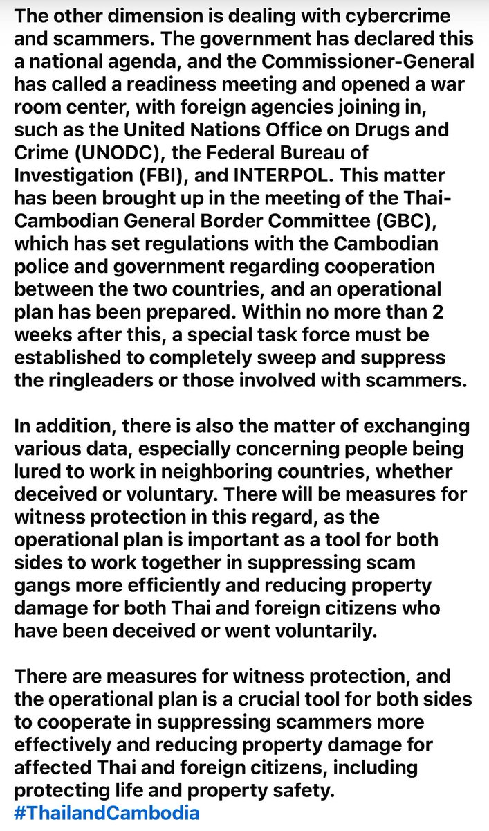 SovanRatana_'s tweet photo. 💥‼️BREAKING NEWS‼️💥​មន្ត្រីនគរបាលចំនួន ៦០០០នាក់ នឹងគាំទ្រកម្លាំងនគរបាលប៊ូរ៉ាផា ដើម្បីដោះស្រាយជាមួយស្រុកណងចាន់ - ណងយ៉ាកែវ ដោយបង្កើតបន្ទប់សង្គ្រាមមួយ ដើម្បីចូលរួមជាមួយ UNODC - FBI - INTERPOL ដើម្បីបង្ក្រាបជនឆបោក។

នៅថ្ងៃទី ២៤ ខែតុលា ឆ្នាំ ២០២៥ នៅទីបញ្ជាការកងរាជអាវុធហត្ថថៃ ឧត្តមសេនីយ៍ឯក ស៊ីរីវ៉ាត់ ឌីប៉ូ អ្នកនាំពាក្យនគរបាលភូមិន្ទថៃ បានថ្លែងបន្ទាប់ពីកិច្ចប្រជុំរបស់មេបញ្ជាការកងរាជអាវុធហត្ថថា កម្លាំងនគរបាលភូមិន្ទថៃ ក្នុងករណីឆ្លើយតបទៅនឹងការគំរាមកំហែងនៅតាមព្រំដែនភាគខាងកើត មានវិមាត្រពីរ៖ វិមាត្រទីមួយ គឺកន្លែងដែលកម្លាំងនគរបាលប៊ូរ៉ាផា បានស្នើសុំការគាំទ្រពីក្រុមហ៊ុនគ្រប់គ្រងហ្វូងមនុស្ស ដោយសារតែការប្រើប្រាស់ពលរដ្ឋនៅក្នុងប្រទេសជិតខាងដើម្បីបង្កើតភាពចលាចល។​ ក្នុងរយៈពេលមិនលើសពី 2 សប្តាហ៍បន្ទាប់ពីនេះ ក្រុមការងារពិសេសមួយត្រូវតែបង្កើតឡើងដើម្បីបោសសម្អាត និងបង្ក្រាបមេខ្លោង ឬអ្នកដែលពាក់ព័ន្ធនឹងអ្នកបោកប្រាស់ទាំងស្រុង។