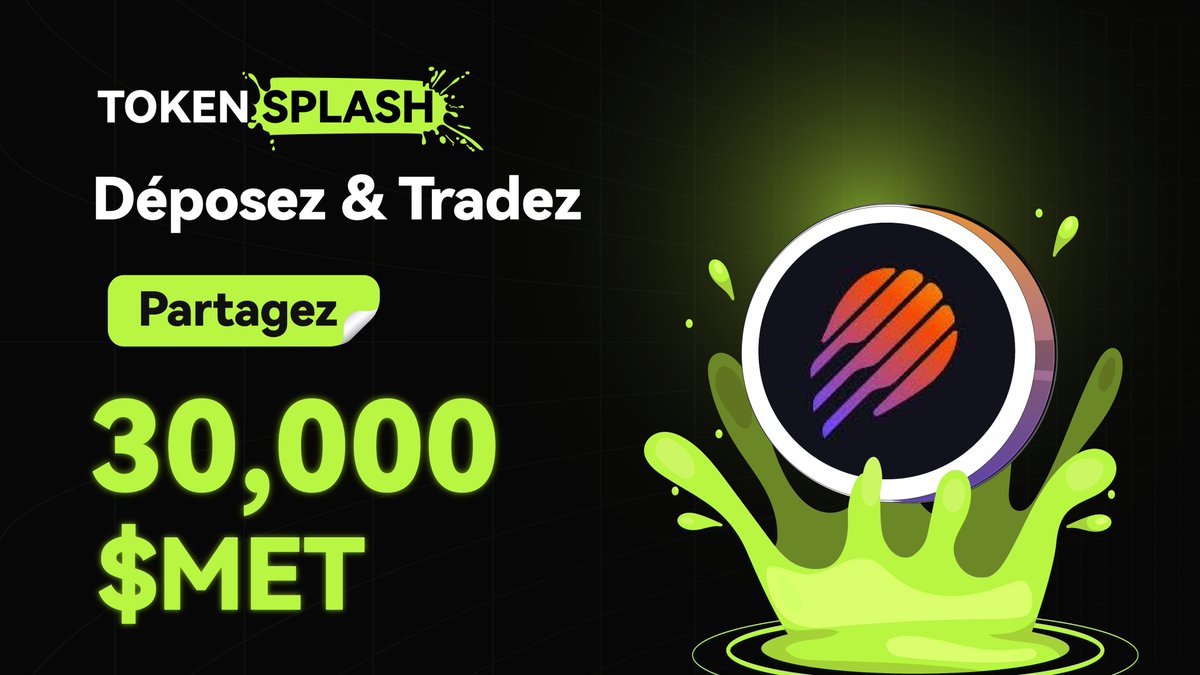 BitunixFR's tweet image. 💦 Token Splash 💦
Déposez et tradez pour une chance de partager 30 000 $MET 🎉
🚀 Rejoignez maintenant :
short.bitunixads.com/UfvIh2SQ
#TokenSplash #Bitunix #Crypto