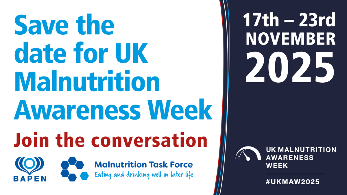 🗓️ Get ready! UK Malnutrition Awareness Week is back   from 17th - 23rd November.
 
BAPEN and the <a href="/MalnutritionTF/">Malnutrition TF</a> are raising awareness about malnutrition -   its risks, signs, and prevention.
 
Keep an eye out for daily themes, tips, and ways to get involved #UKMAW2025