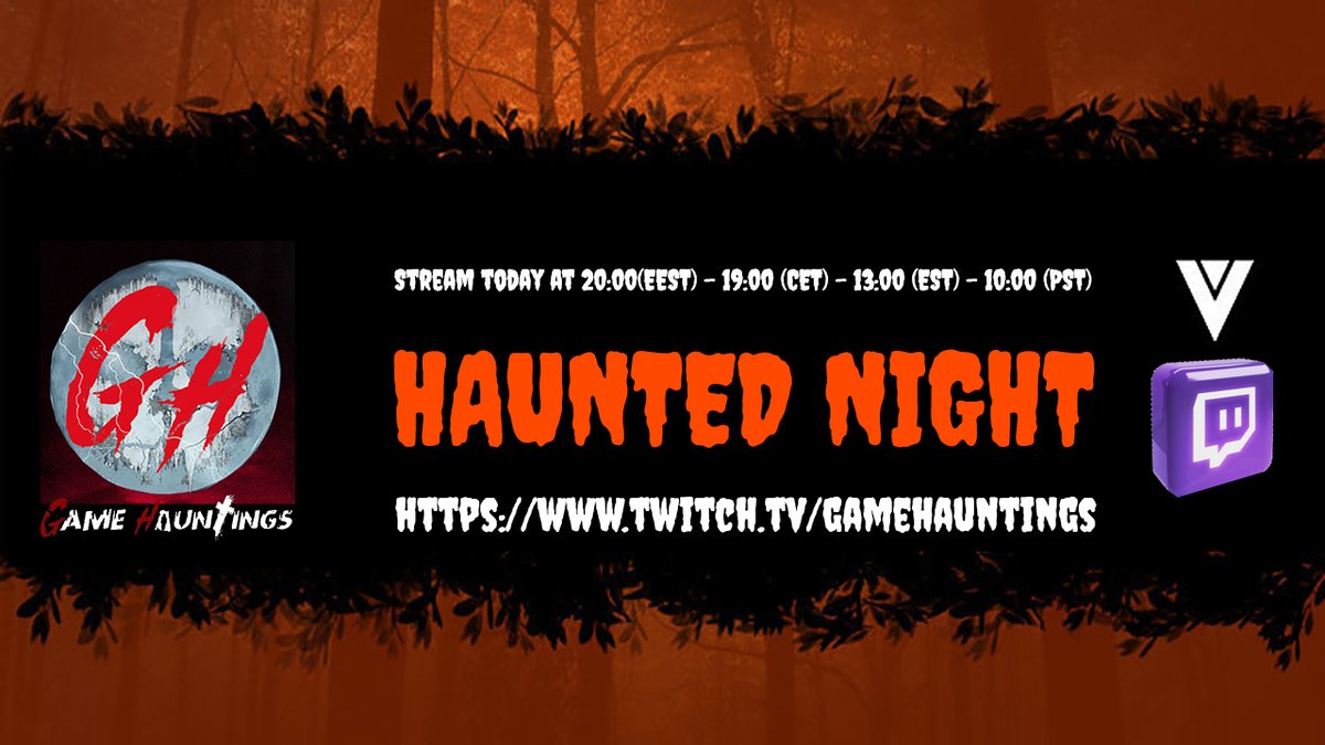 GameHauntings's tweet photo. Haunted Stream at 20:00(EEST) - 19:00 (CET) - 13:00 (EST) - 10:00 (PST)
Watch Us Live On #twitchtv π
https://t.co/EMVk9GS1Ld
#twitch #haunted #horrorgames #HauntedChannel #Ghosthuntinggame #Gamehauntings https://t.co/3Omk4ITQ1Y