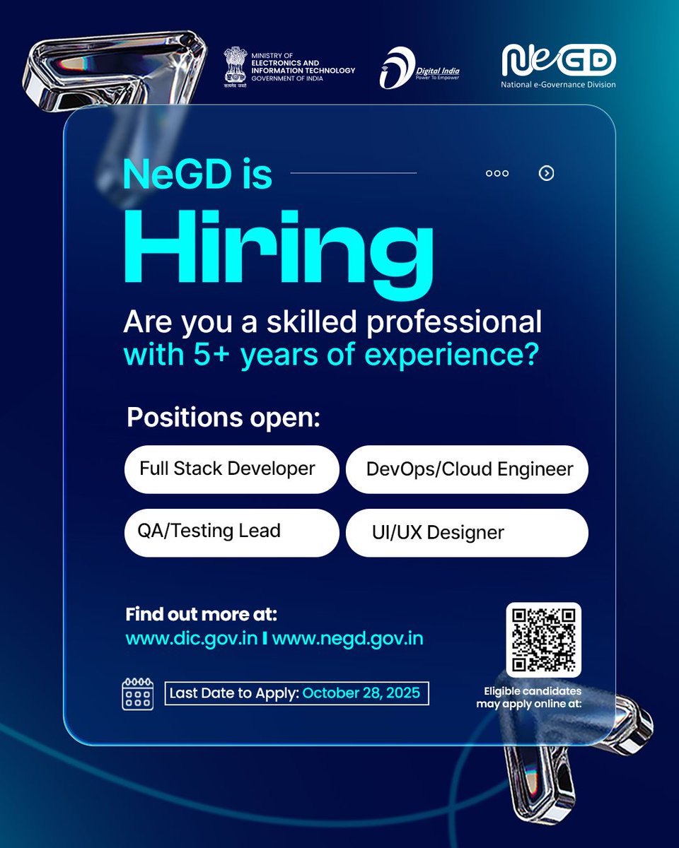 _DigitalIndia's tweet image. NeGD is #hiring!  
Looking for skilled professionals with 5+ years of experience.  
💼 Open Roles: 
• Full Stack Developer 
• DevOps/Cloud Engineer 
• QA/Testing Lead 
• UI/UX Designer 

📍 New Delhi | 🗓️ Apply by 28 Oct 2025

🔗 ora.digitalindiacorporation.in

#NeGD #DigitalIndia…