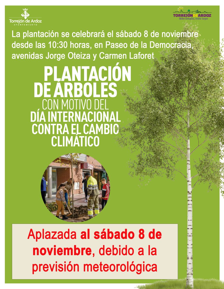 🚨 ATENCIÓN 🚨 | Aplazada al 8 de noviembre, debido a la previsión meteorológica adversa, la plantación de árboles con motivo del Día Internacional Contra el Cambio Climático #TorrejónDeArdoz 
🔗 ayto-torrejon.es/noticia/nota-d…