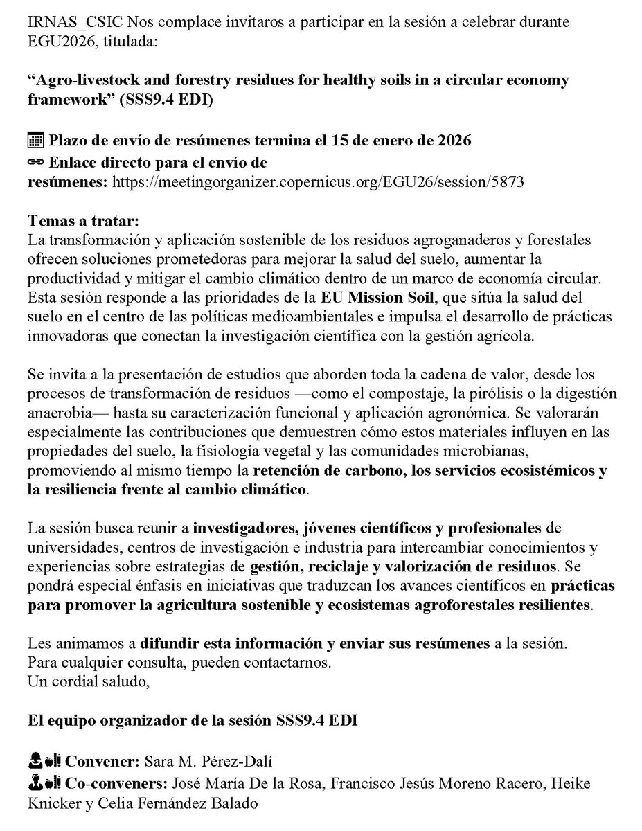 IRNAS_CSIC's tweet photo. @IRNAS_CSIC  Nos complace invitaros a participar en la sesión a celebrar durante EGU2026, titulada:
“Agro-livestock and forestry residues for..."
📅 Plazo de envío de resúmenes termina el 15 de enero de 2026
 🔗 Enlace directo para el envío de resúmenes: https://t.co/61D2qzKHM9 https://t.co/xp17xbbx9E