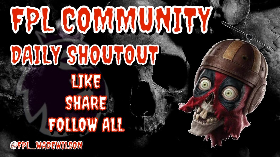 Wade's Friday #FPLCommunity shoutout.

<a href="/Fpl_Foxy/">FPL-Foxy 🦊</a> 
<a href="/GeezaFpl/">FPL Plank🔴⚪️</a> 
<a href="/BalebaFPL/">FPL Baleba</a> 
<a href="/skeptic1874/">FP Lootcraft</a> 
<a href="/FPL_Tomi/">FPL Tomi 🇯🇵</a> 
<a href="/ChasingRankFPL/">Chasing Rank FPL</a> 
<a href="/FPL_Pickle/">FPL Pickle</a> 
<a href="/EgdelFpl/">EGDEL FPL 🇬🇮📱⚽️</a> 
<a href="/JoshRawlins21/">Josh Rawlins</a> 
<a href="/FPL_NaLi/">FPL NaLi</a> 

Like, share and follow all please 🔴⚫️

<a href="/OfficialFPL/">Fantasy Premier League</a> <a href="/FEFLOfficial/">Fantasy EFL</a> #FPL #FEFL #UCLFantasy #Fantasy #Football