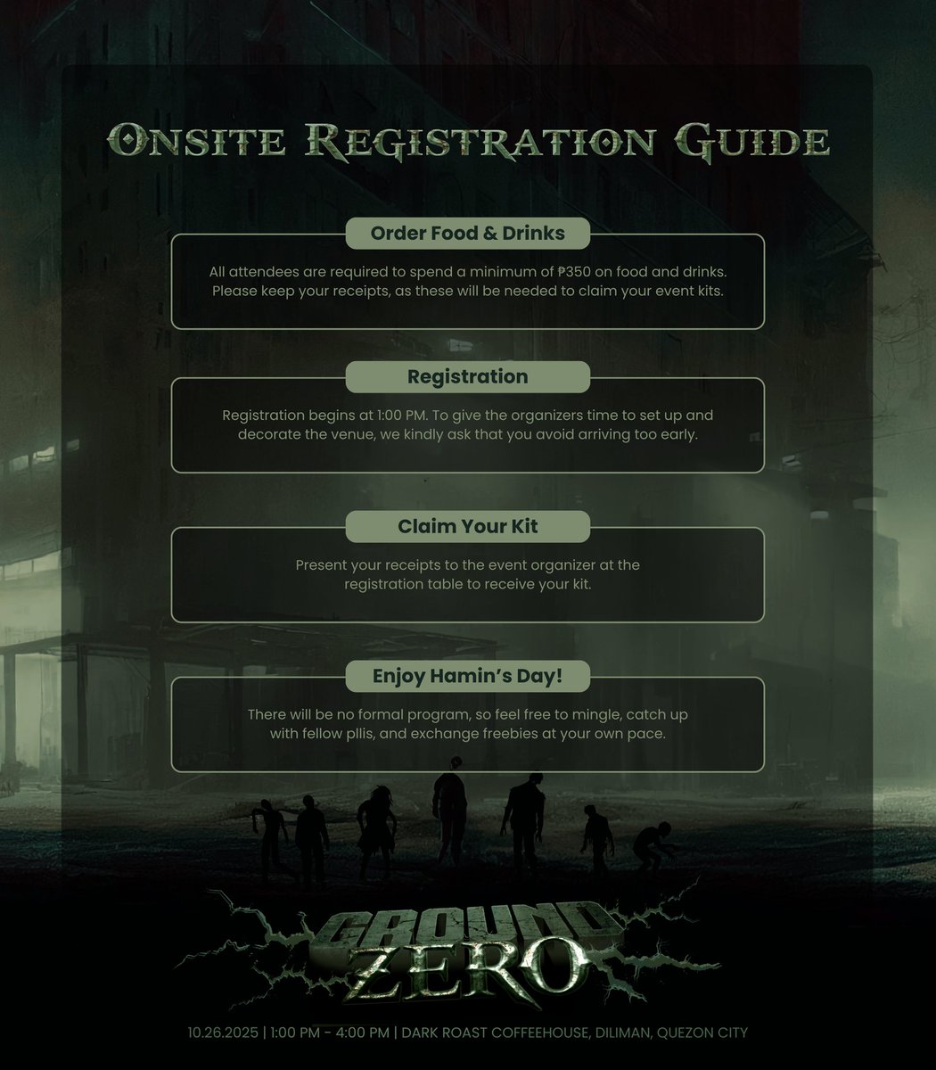 𝗦𝗔𝗙𝗘 𝗭𝗢𝗡𝗘 𝗘𝗡𝗧𝗥𝗬 𝗚𝗨𝗜𝗗𝗘 

Zombies incoming! 🚨 Onsite registration guide ready and meet us at the safe zone before it’s too late!

#GroundZero
#HaminDayPH