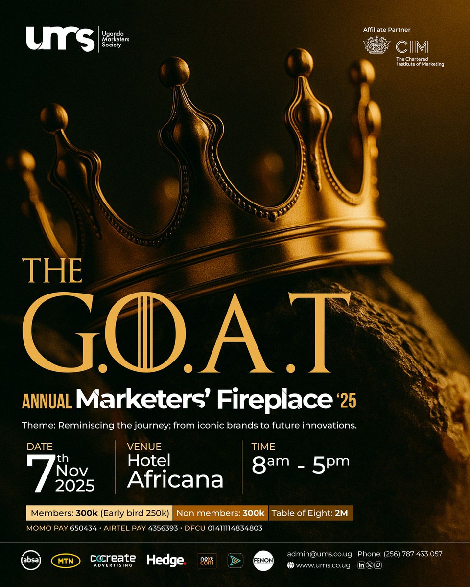 Every brand has its story.
Every marketer, their journey.

This November, the GOATs gather to reflect and reimagine Uganda’s marketing legacy.

Registration: bit.ly/MarketingGOATs

#UMSFireplace2025 #TheGOATs