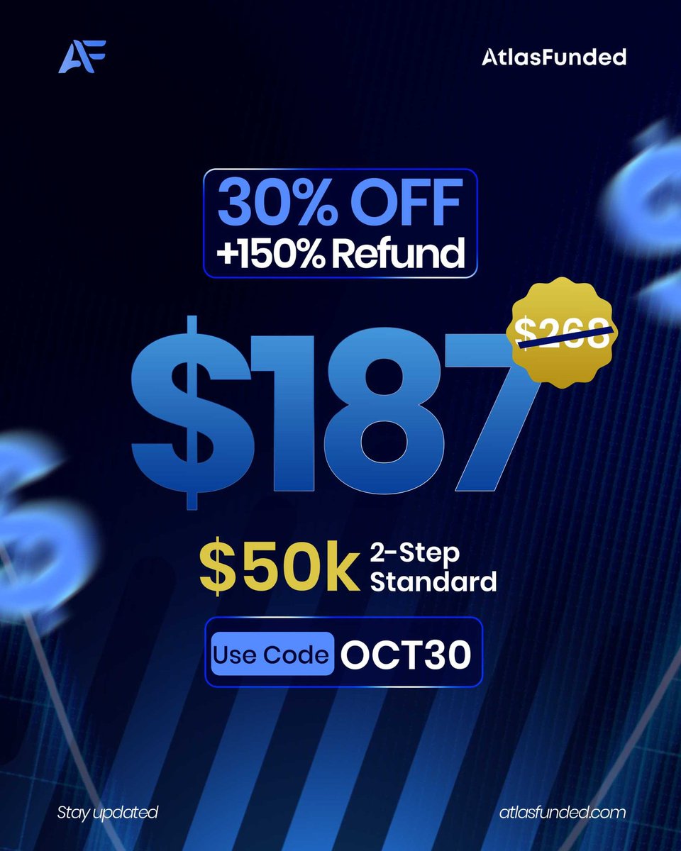 PeterDamian06's tweet image. Atlas Funded is turning up the heat this October! 🔥  

30% OFF + 150% Refund Guarantee  🎯

Get the $50k 2-Step Standard for just $187 (was $268)  

Apply code OCT30 at checkout!  

⏳ Offer ends in a few days ➡️ checkout.atlasfunded.com/ref/3088