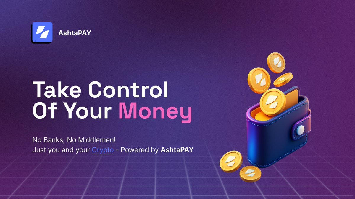 ashta_pay's tweet image. Control Money Yourself
No more banks in 2025!🏦📉
Exclude the middlemen. Just you and your assets — powered by our tech.⚙️🔥
Go beyond the roadblocks and use #AshtaPAY DLT tech to break free!
#Tech #Payments #Crypto #Blockchain