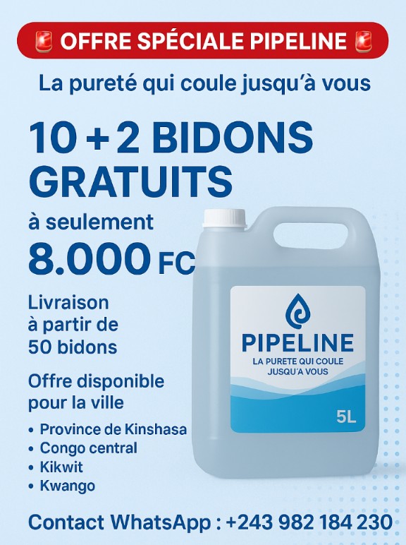 pipeline_Pure's tweet image. 🚨 OFFRE SPÉCIALE PIPELINE 🚨
La pureté qui coule jusqu’à vous 💧
Profitez de notre promotion exceptionnelle :
👉 10 + 2 bidons gratuits
à seulement 8.000 FC le bidon de 5L !
📦 Livraison disponible à partir de 50 bidons
📲 Contact WhatsApp : +243 982 184 230