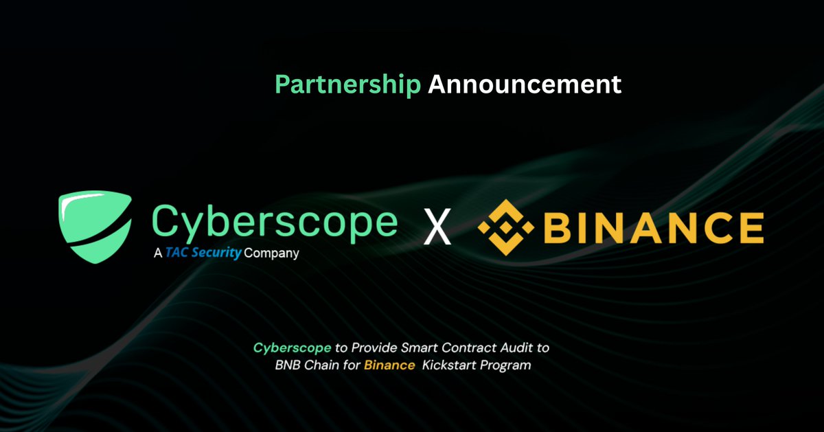 We’re proud to announce that Cyberscope has officially joined the <a href="/BNBCHAIN/">BNB Chain</a> Kickstart Program as a Service Provider!Securing BNB Chain builders for over 4 years, we offer comprehensive security audits to help projects launch and scale with confidence.

 💠 30% off Security audits