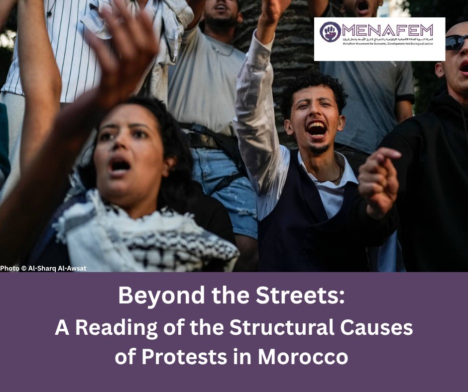 MenaFem's tweet image. MENAFem Movement releases a new reflection paper: &quot;Beyond the Streets: A Reading of the Structural Causes of Protests in Morocco.&quot;
Read the paper here shorturl.at/hLdCa
#IMFMeetings #GEN212 #Morocco #DebtJustice #EndAusterity #feministeconomicjustice @IMFNews @WorldBank