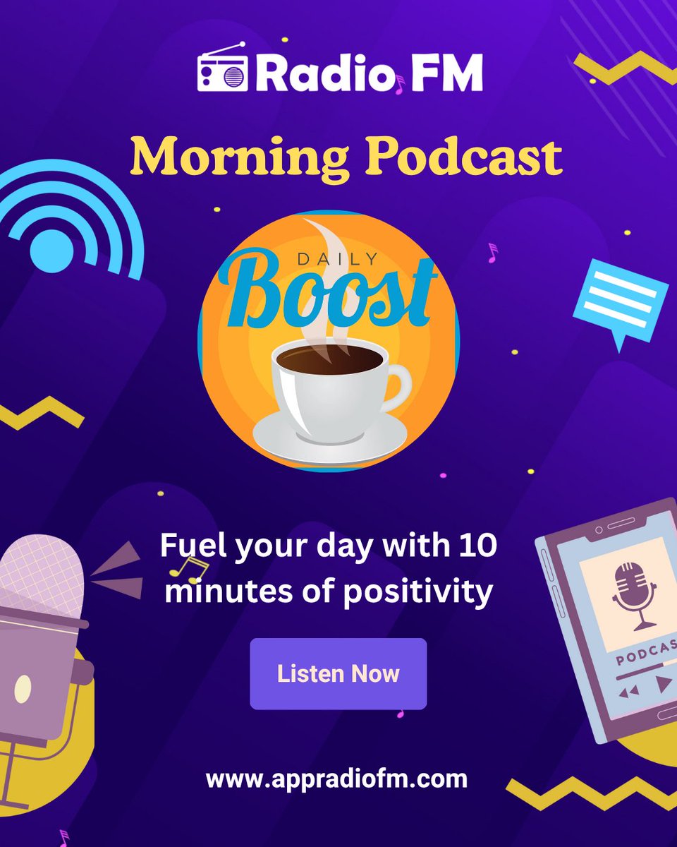 RadioFM (@radiofmapp) on Twitter photo Start your day the right way — with a boost of motivation, mindfulness, and music. 🌞🎙️
Tune in to Daily Boost, your morning dose of positivity only on Radio FM. 💛 #StayInspired
#DailyBoost #MorningMotivation #PositiveVibes #RadioFM #StartYourDayRight #GoodMorningPodcast Start your day the right way — with a boost of motivation, mindfulness, and music. 🌞🎙️
Tune in to Daily Boost, your morning dose of positivity only on Radio FM. 💛 #StayInspired
#DailyBoost #MorningMotivation #PositiveVibes #RadioFM #StartYourDayRight #GoodMorningPodcast
