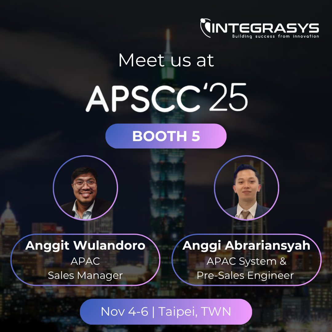 🌏 Connect with INTEGRASYS at APSCC 2025, Taipei! 📍 Booth 5 from Nov 4–6 ...