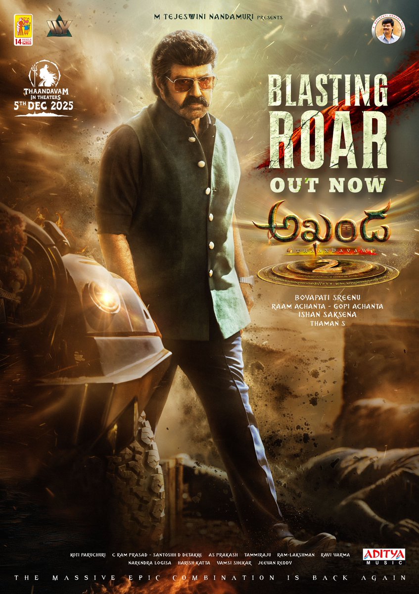 adityamusic's tweet image. HIS ROAR echoes with RAGE & ROYALTY 💥💥💥
#Akhanda2 BLASTING ROAR out now❤🔥
Telugu - youtu.be/NL46id-XkNE
Hindi - youtu.be/wcb1BOdpBDE
Tamil - youtu.be/hzqeKElMd8Q
Kannada - youtu.be/2e18pk5Ks6I
Malayalam - youtu.be/wYBo8lqn81I
IN CINEMAS WORLDWIDE FROM…