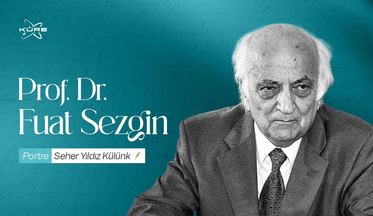 Prof. Dr. Fuat Sezgin'i 101. doğum yıldönümü sebebiyle saygı ve rahmetle anıyoruz. 

Portre | Prof. Dr. Fuat Sezgin

Şimdi Oku: mth.tc/prof-dr-fuat-s…

#FuatSezginAnısına

sosyal.teknofest.app/@kureansiklope…