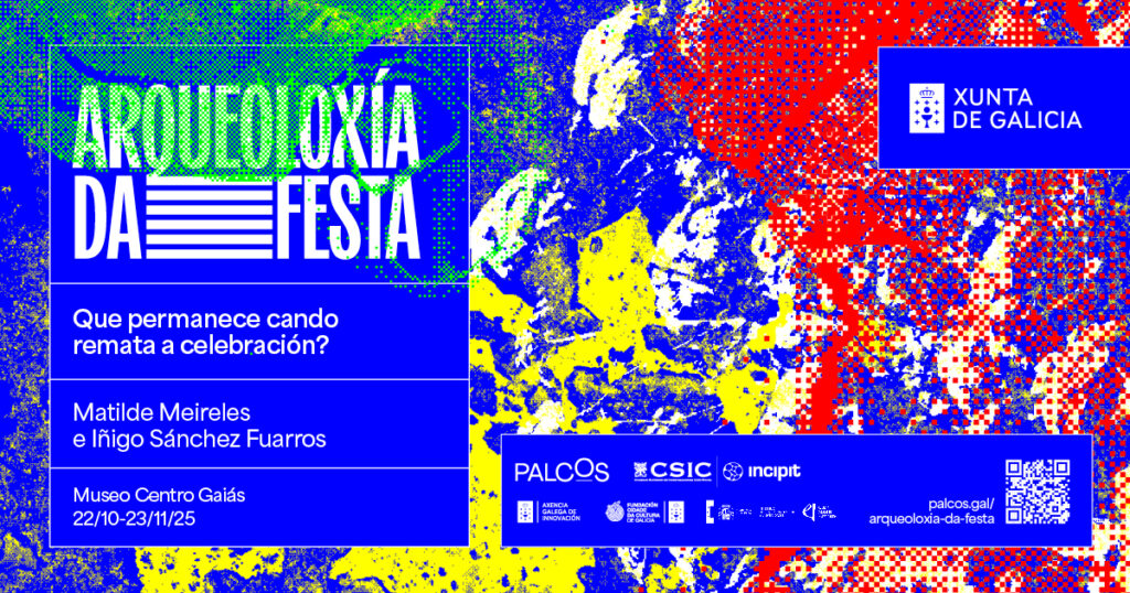 🎶 Instalación multimodal “Arqueoloxía da festa”
📆 Hasta el 23 de noviembre de 10.00 a 20.00h
📍 Museo Centro Gaiás, Cidade da Cultura de Galicia  (Santiago de Compostela)