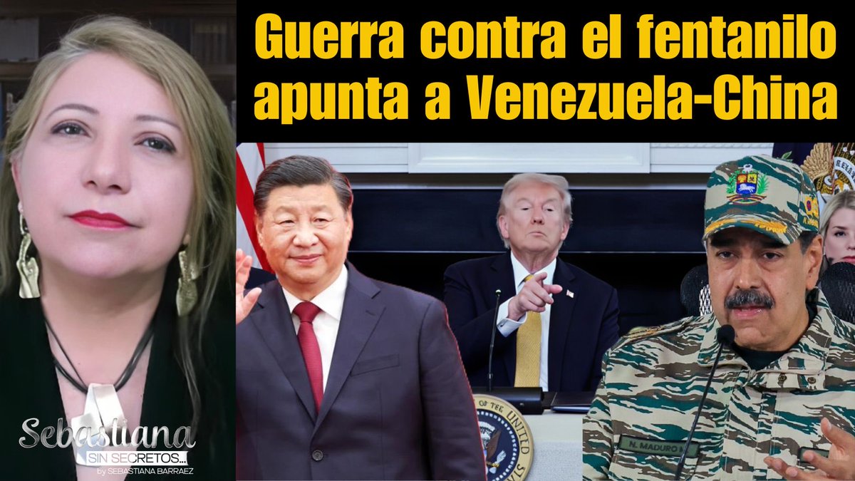 #SebastianaSinSecretos 

Guerra contra el fentanilo
apunta a Venezuela-China
 
Padrino da peligrosa orden a la GNB

youtube.com/watch?v=98gy7C…