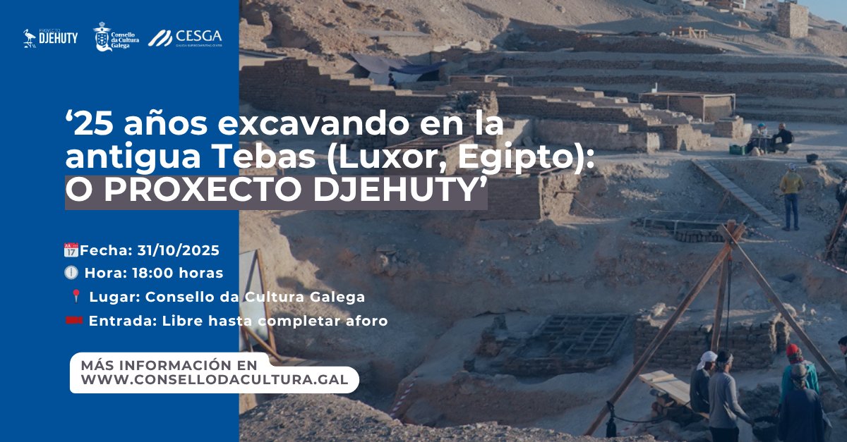CESGA (@cesga_) on Twitter photo 📣 Presentación del #ProxectoDjehuty en el @ConselloCultura: la tecnología gallega viaja al Antiguo Egipto
🗓️ 31/10/2025 | 🕕 18:00 h | 📍 Santiago de Compostela
🎟️ Entrada libre hasta completar aforo
🔗 Máis info: consellodacultura.gal/evento.php?id=…
#CESGA #Arqueología 📣 Presentación del #ProxectoDjehuty en el @ConselloCultura: la tecnología gallega viaja al Antiguo Egipto
🗓️ 31/10/2025 | 🕕 18:00 h | 📍 Santiago de Compostela
🎟️ Entrada libre hasta completar aforo
🔗 Máis info: consellodacultura.gal/evento.php?id=…
#CESGA #Arqueología