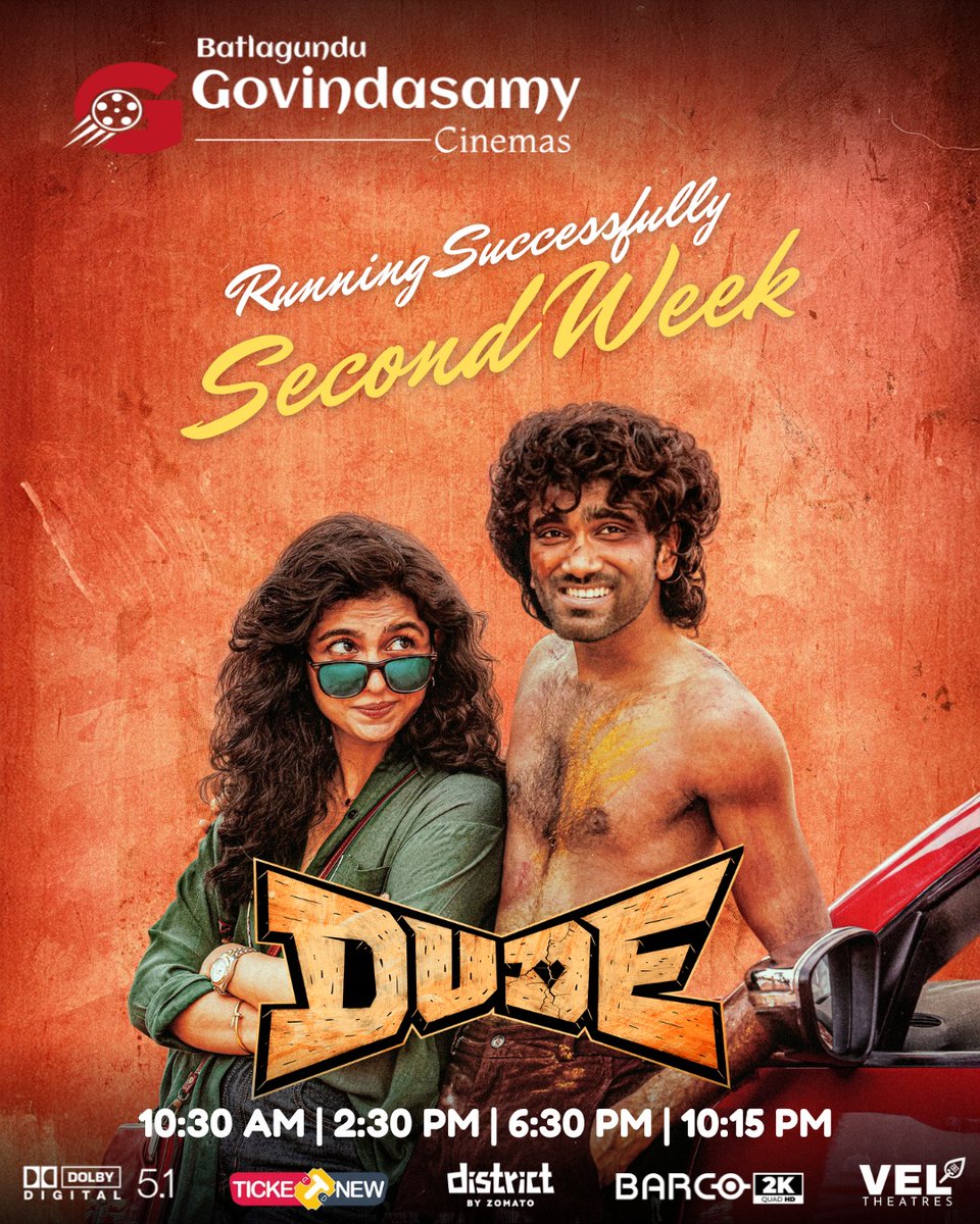 RUNNING SUCCESSFULLY – 2ND WEEK OF #Dude🔥
🎬 Starring  #PradeepRanganathan &amp;  #MamithaBaiju continues its successful run at #GovindasamyCinemas, #Batlagundu💥

The laughter, the love🎟️ Still going strong! Grab your tickets and join the celebration only at your favourite theatre