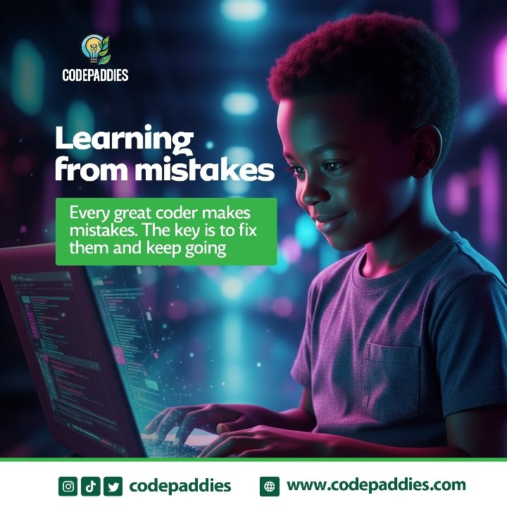 codepaddies's tweet image. Every mistake is a chance to learn.💡
In coding and in life you’ll make mistakes, but that’s how you grow. 💻💪🏾
 Don’t fear mistakes, fix them and try again! 👍🏾
#nanakonaduageymanrwalings
#coder
#learningthroughplay
#ecocoders