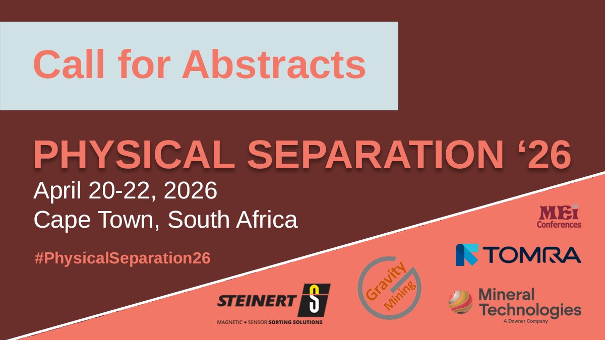 MEI_Conferences's tweet image. Final Call for Abstracts – Physical Separation ’26! 

There’s just ONE WEEK LEFT to submit your abstract for #PhysicalSeparation26! 

Visit the link to submit your abstract today: mei.eventsair.com/physical-separ…

#mining #mineralprocessing #extractivemetallurgy