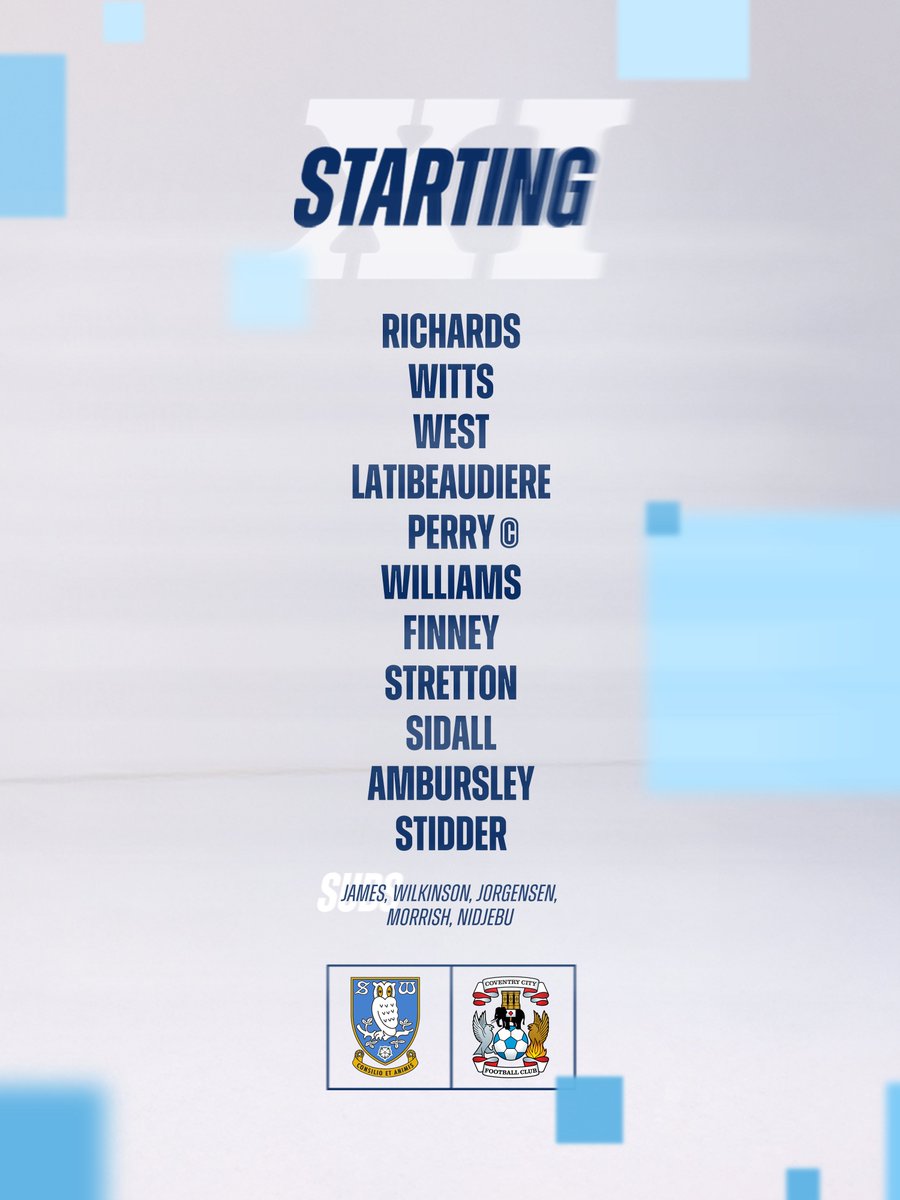 We're underway in Sheffield.

Here is the side to take on Sheffield Wednesday this afternoon. 🩵