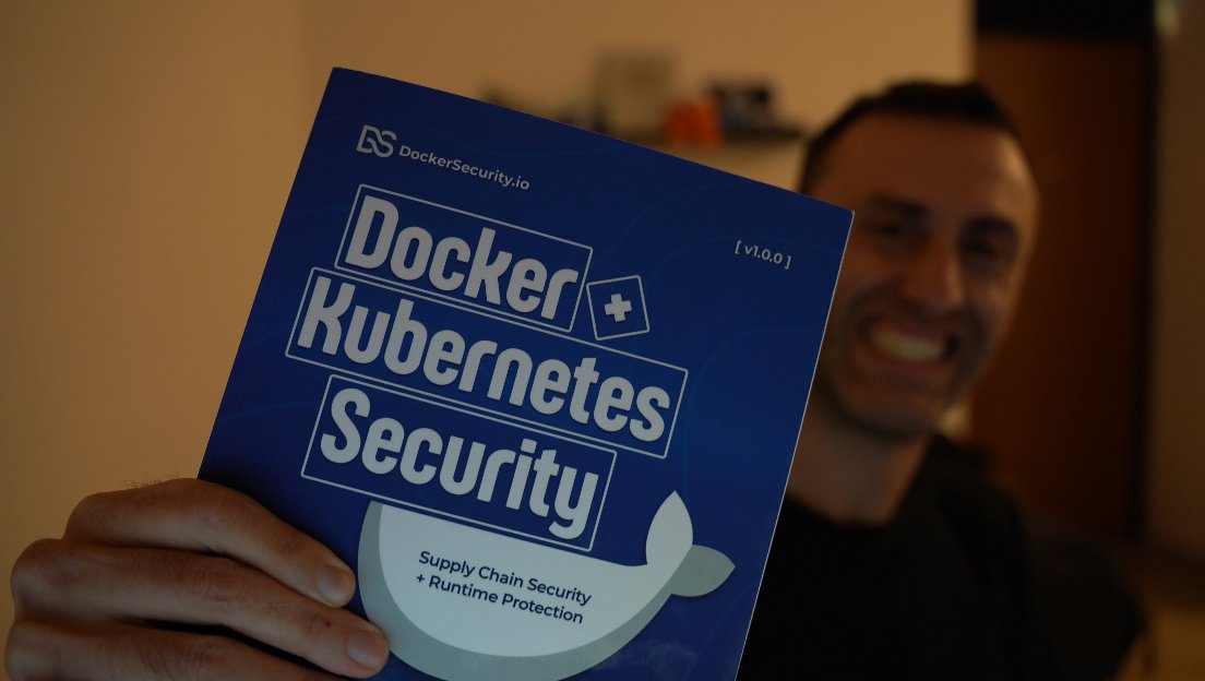 Thanks <a href="/MohammadAliEN/">Mohammad-Ali A'RÂBI</a> for this Docker Book!

It's about:
- Docker
- Kubernetes
- Supply Chain Security
- Runtime Protection