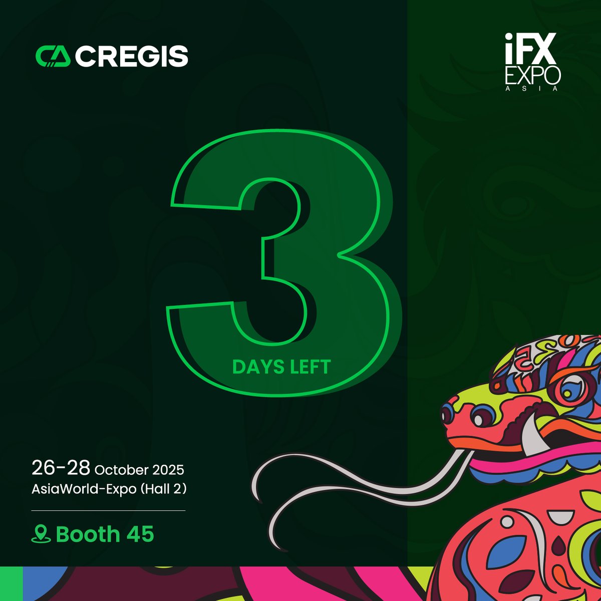 3 DAYS LEFT until iFX Expo!

Cregis is ready to connect with you all at AsiaWorld-Expo (Hall 2) Booth 45 on the 27th-28th! 🎉

Join us for our welcome party on the 26th at 📍 PIER1929 2F, Wan Chai Ferry Pier, Wan Chai, Hong Kong!

Don’t miss out – come say hi! 🙌 #iFXExpo #Cregis